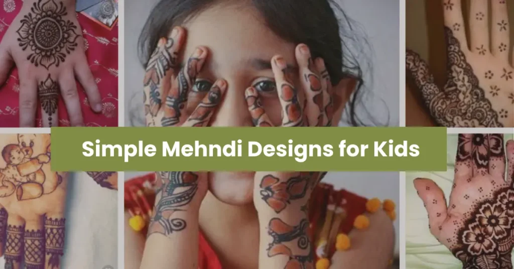 Simple Mehndi Designs for Kids